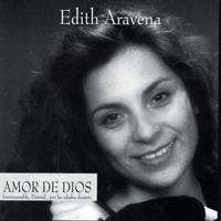 Edith Aravena - Oh Amor de Dios